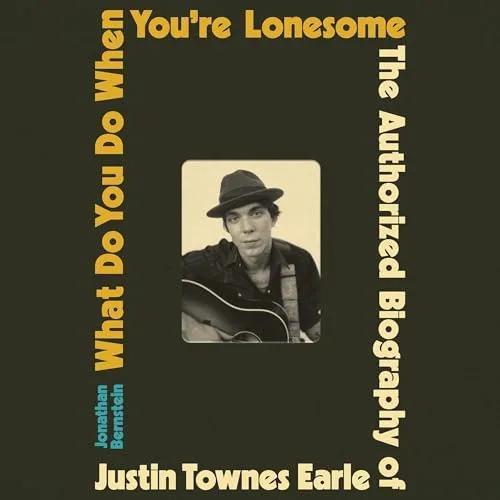 What Do You Do When You’re Lonesome By Jonathan Bernstein